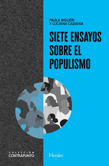 Siete ensayos sobre el populismo. Hacia una perspectiva teórica renovada -0