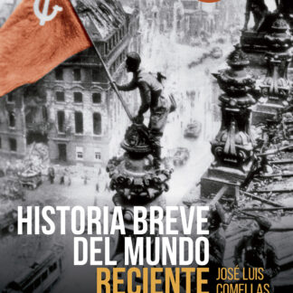 Historia breve del mundo reciente