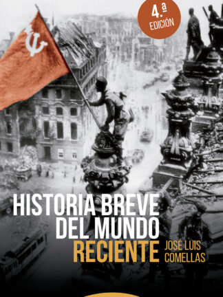 Historia breve del mundo reciente