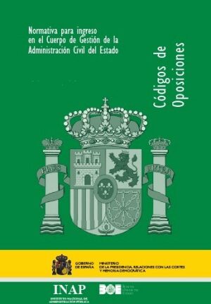 Normativa para ingreso en el Cuerpo de Gestión de la Administración Civil del Estado