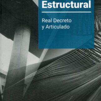 Código estructural. Volumen I Real Decreto y articulado