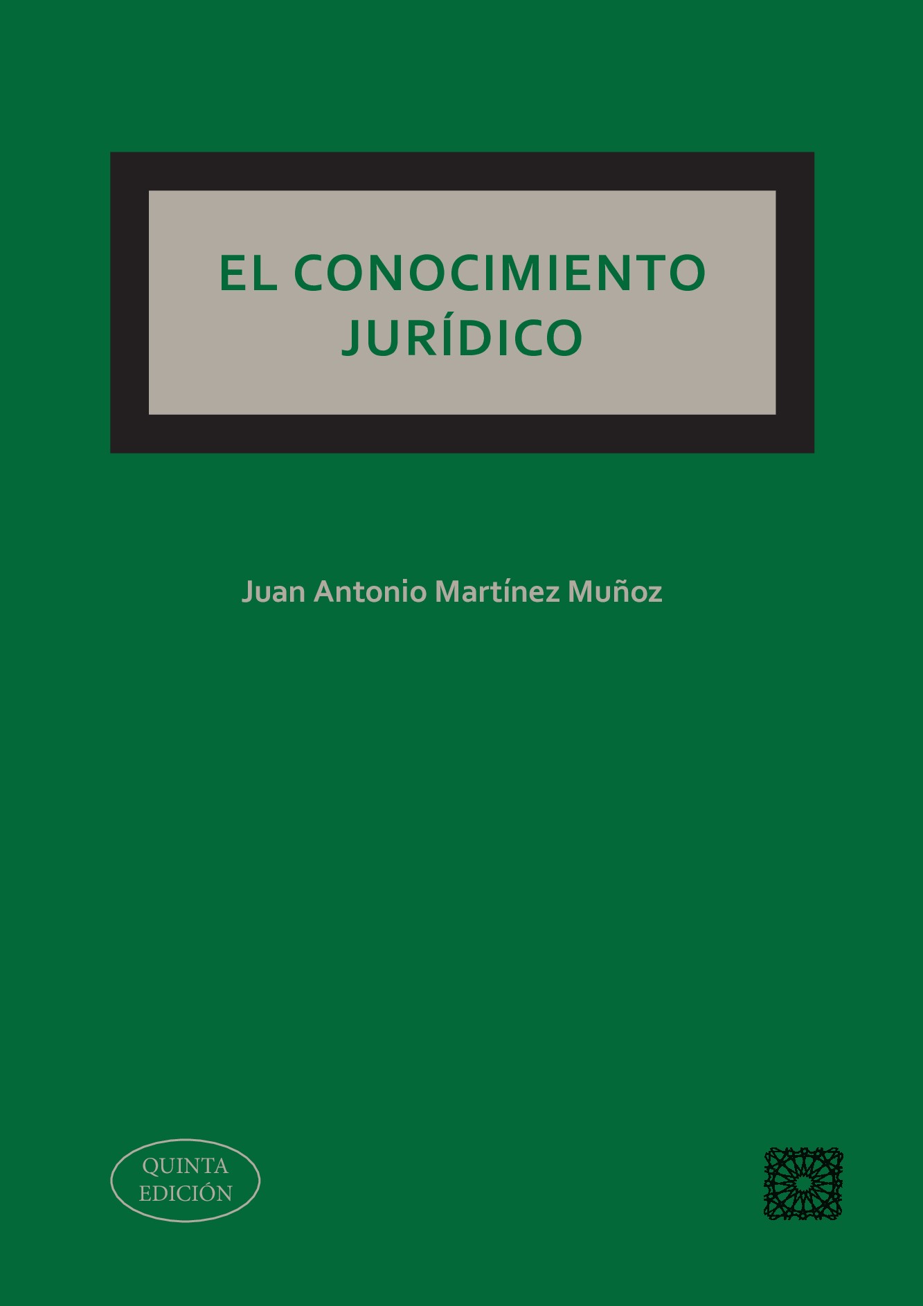 CONOCIMIENTO JURÍDICO JUAN ANTONIO MARTÍNEZ MUÑOZ