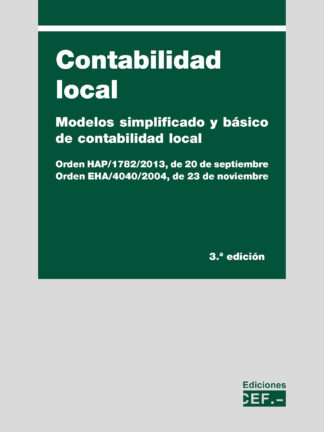 Contabilidad local. Modelos simplificado y básico de contabilidad local 2022. Orden HAP/1782/2013, de 20 de septiembre. Orden EHA/4040/2004, de 23 de noviembre