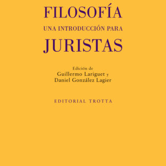 Filosofía. Una introducción para juristas