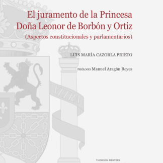 Juramento de la princesa Doña Leonor de Borbón y Ortiz (Aspectos constitucionales y parlamentarios)