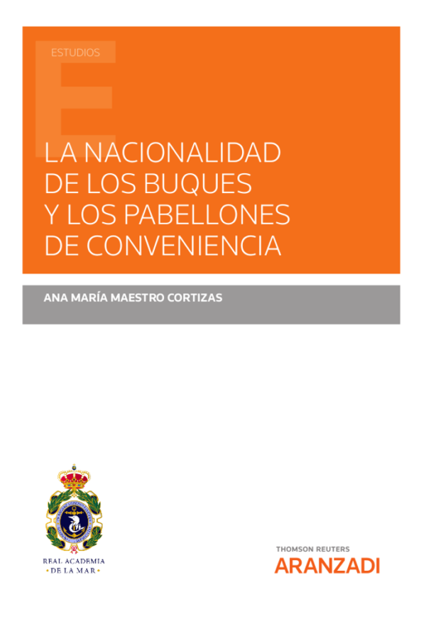 NACIONALIDAD DE LOS BUQUES Y DE LOS PABELLONES DE CONVENIENCIA