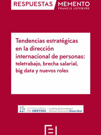 Tendencias estratégicas en la dirección internacional de personas: teletrabajo, brecha salarial, big data y nuevos roles
