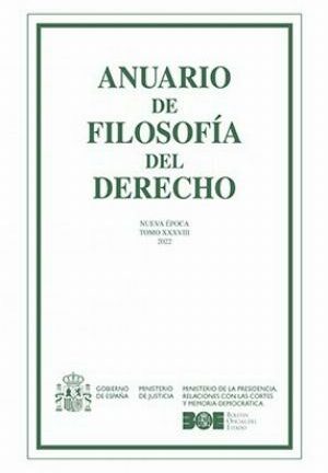 Anuario de Filosofía del Derecho XXXVIII, 2022