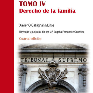 Compendio de Derecho Civil. Tomo IV Derecho de la familia. O'Callaghan