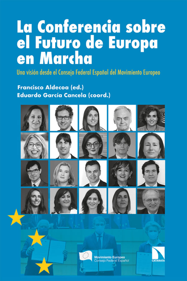 Conferencia sobre el futuro de Europa en Marcha. Una Visión desde el Consejo Federal Español del Movimiento Europeo-0