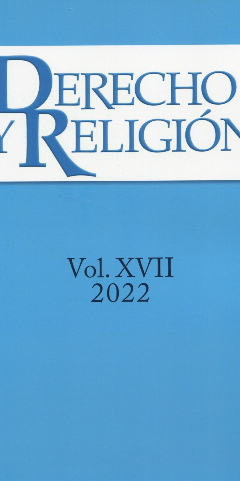 Derecho y Religión XVII 9772218873243