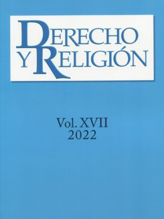 Derecho y Religión Vol. XVII, 2022 Número 17