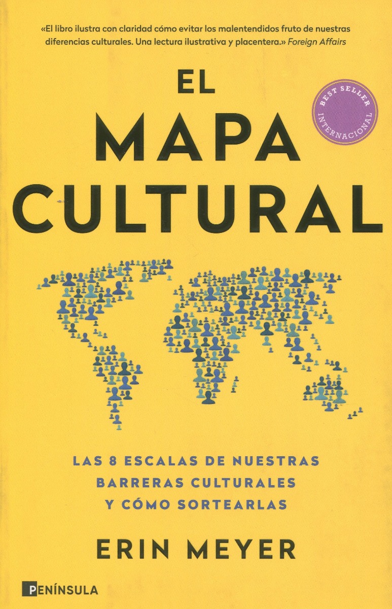 El mapa cultural. Las 8 escalas de nuestras barreras culturales y cómo sortearlas -0