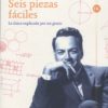 Seis piezas fáciles. La física explicada por un genio -0