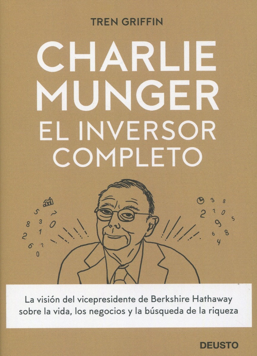 Charlie Munger: El inversor completo -0