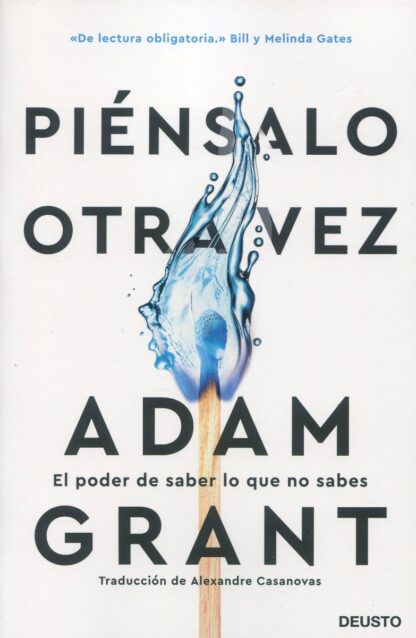Piénsalo otra vez. El poder de saber lo que no sabes