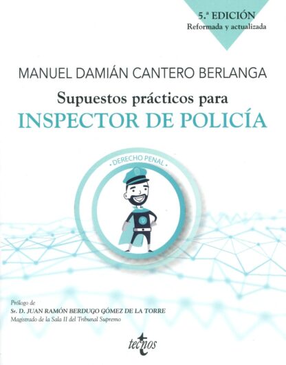 Supuestos prácticos para inspector de policía