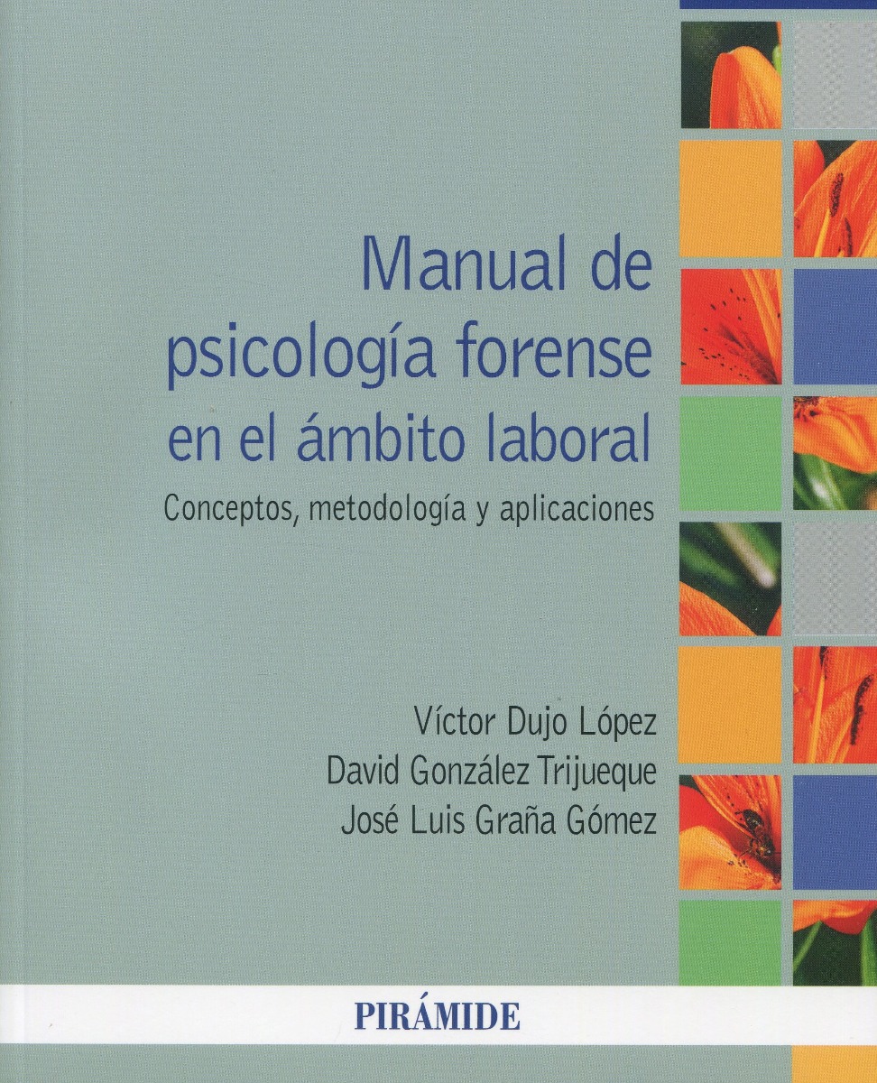 Manual de psicología forense en el ámbito laboral. Concepto, metodología y aplicaciones-0