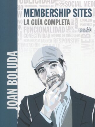 Membership sites. La guía completa