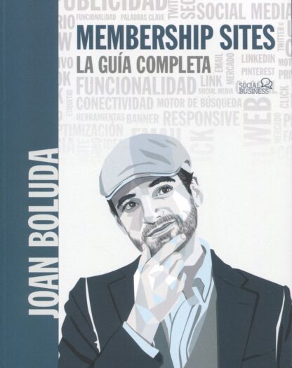 Membership sites. La guía completa