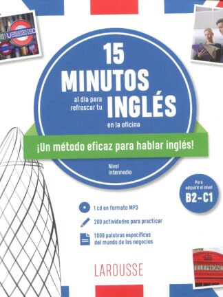 15 minutos al día para refrescar tu inglés en la oficina