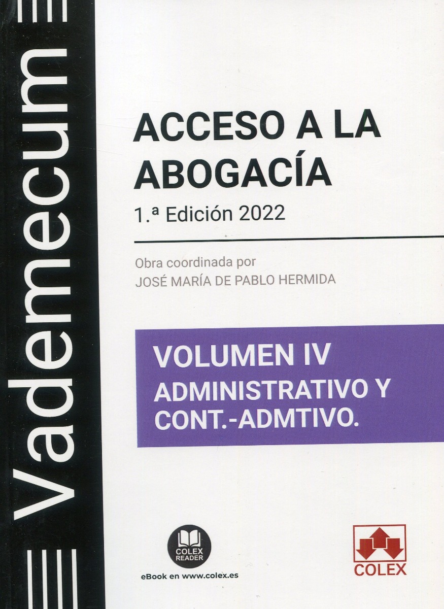Acceso a la abogacía Volumen IV. Parte específica administrativo y contencioso-administrativo-0