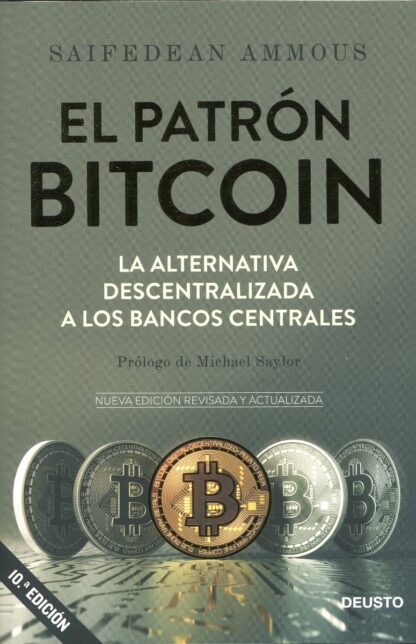 Patrón Bitcoin. La alternativa descentralizada a los bancos centrales