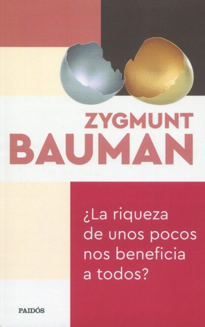 ¿La riqueza de unos pocos nos beneficia a todos?