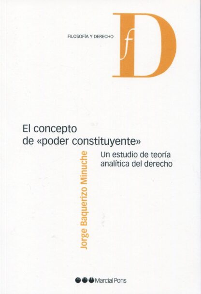 Concepto de "poder constituyente". Un estudio de teoría analítica del derecho