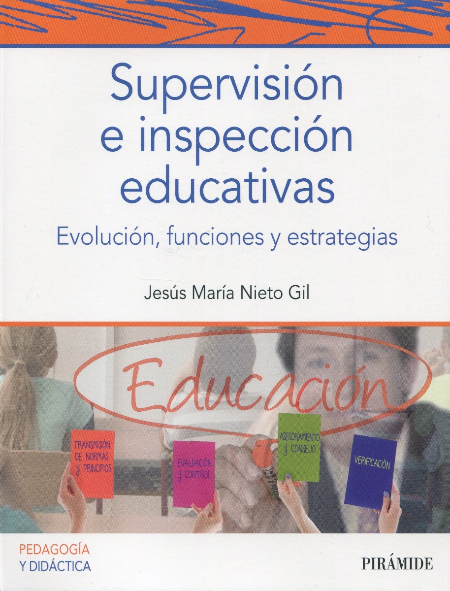Supervisión e inspección educativas- Evolución, funciones y estrategias -0