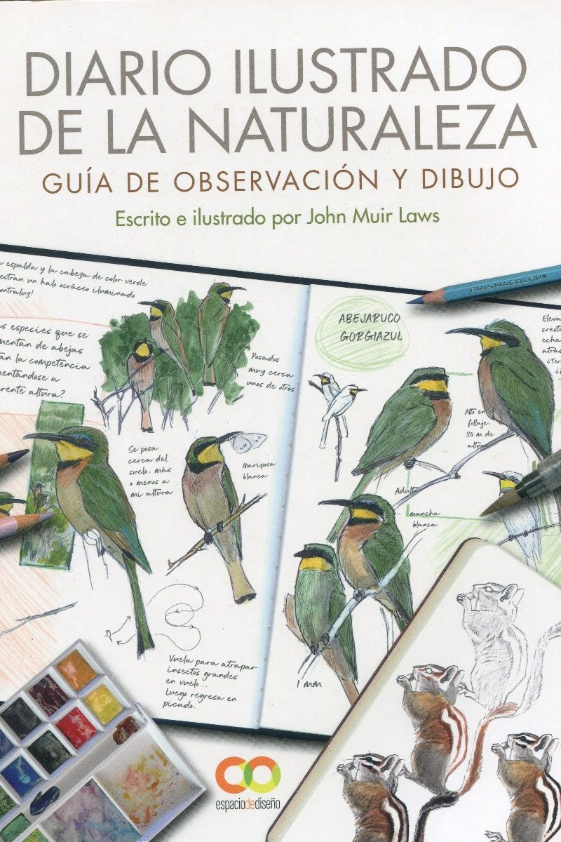 Diario ilustrado de la naturaleza. Guía de observación y dibujo -0