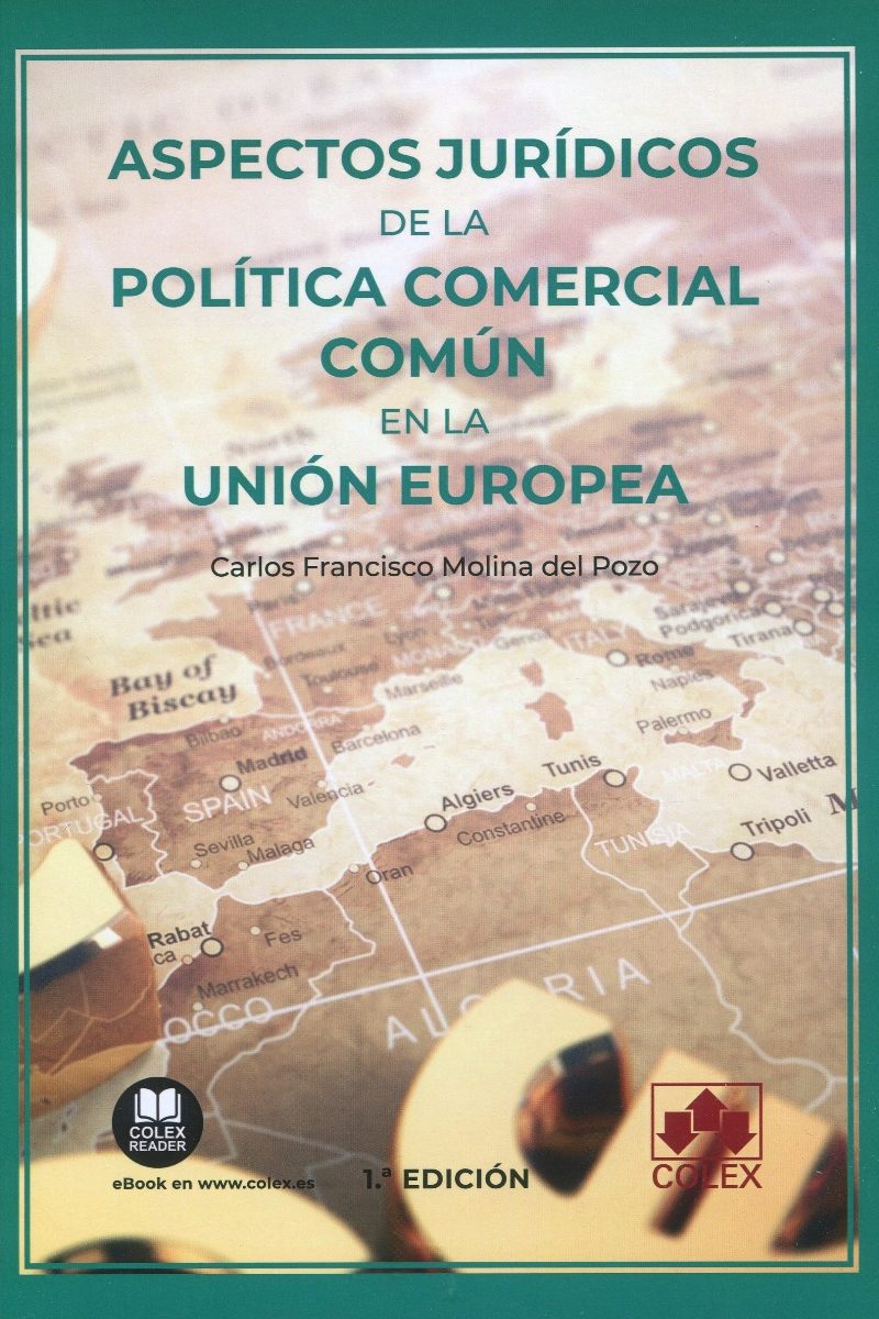 Aspectos jurídicos de la política comercial común en la Unión Europea -0