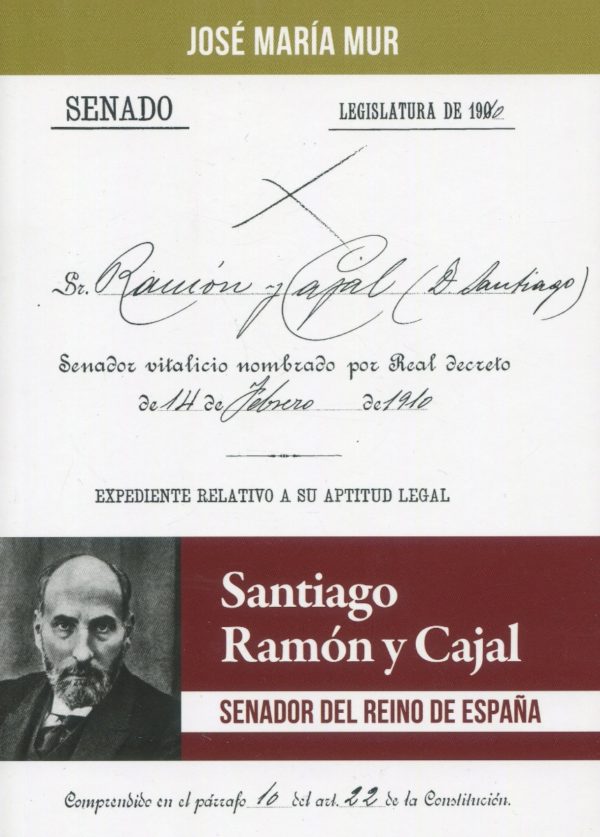 Santiago Ramón y Cajal. Senador del Reino de España -0