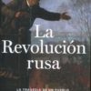La Revolución rusa. La tragedia de un pueblo (1891-1924) -0