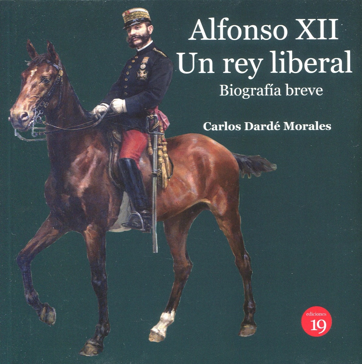 Alfonso XII. Un rey liberal. Biografía breve -0