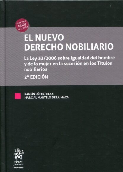 El nuevo Derecho nobiliario