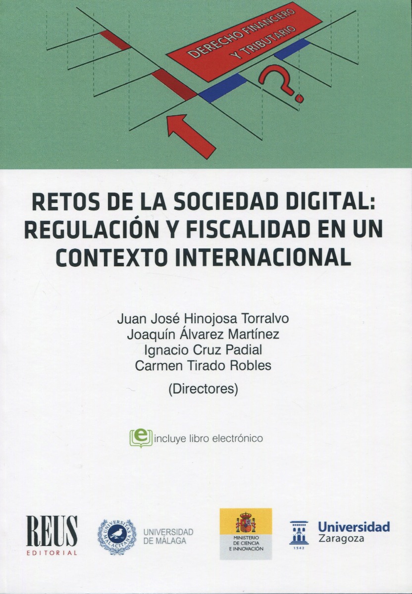 Retos de la sociedad digital: regulación y fiscalidad en un contexto internacional-0