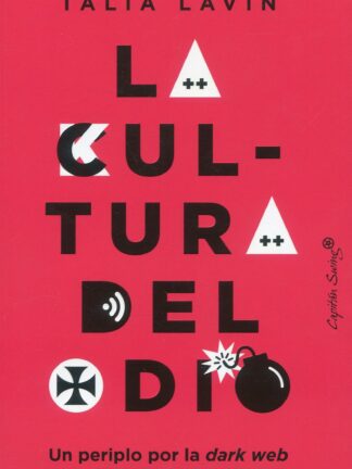 La cultura del odio