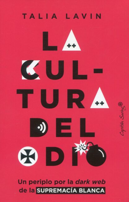 La cultura del odio