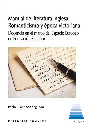 Manual de literatura inglesa: romanticismo y época victoriana. Docencia en el marco del espacio europeo de educación superior-0