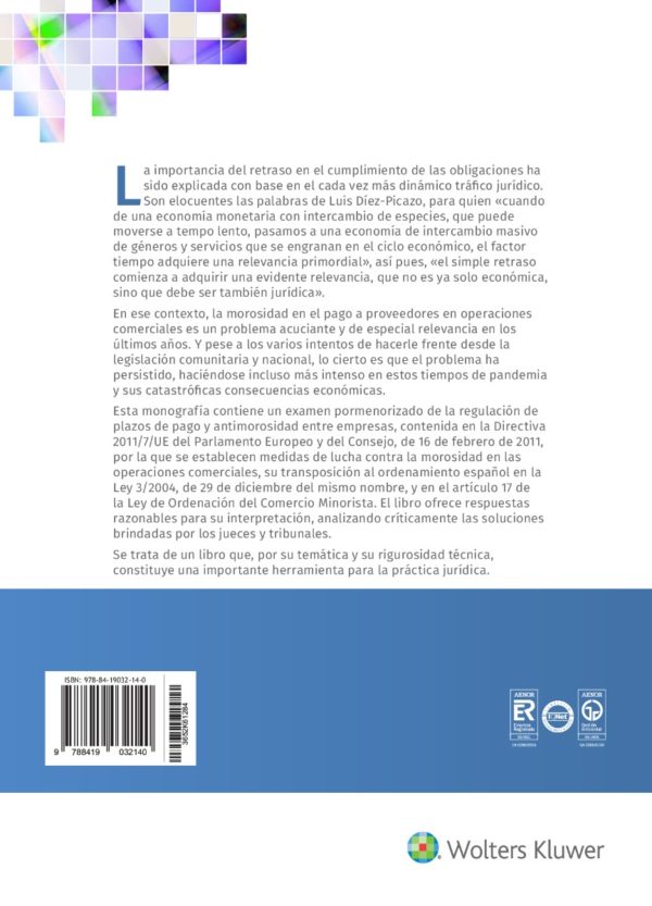 Plazos de pago y morosidad entre empresas. Problemática y regulación-71964