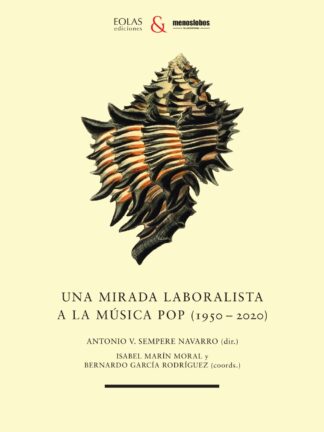 Una mirada laborista a la música pop (1950-2020)