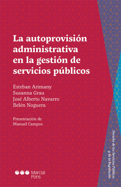 Autoprovisión administrativa en la gestión de servicios públicos
