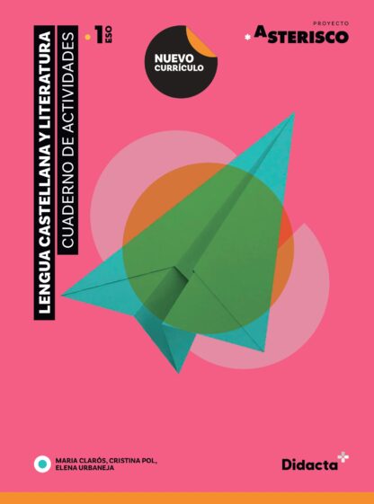 Asterisco 1. Cuaderno de actividades 2022 Lengua Castellana y Literatura