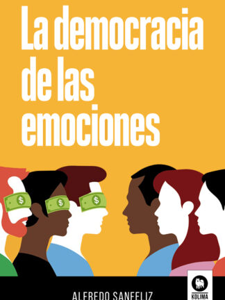 La democracia de las emociones