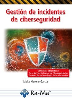 Gestión de incidentes de ciberseguridad