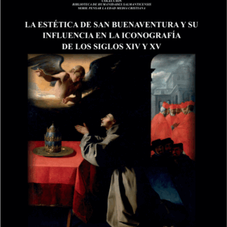 Estética de San Buenaventura y su influencia en la iconografía de los siglos XIV y XV