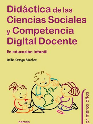 Didáctica de las Ciencias Sociales y competencia digital docente en educación infantil