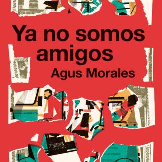 Ya no somos amigos