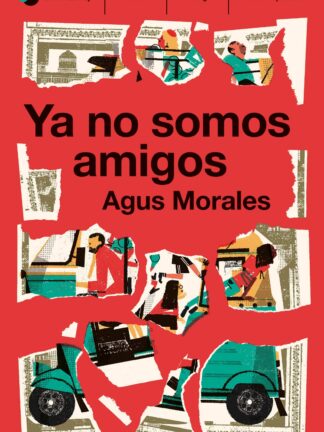 Ya no somos amigos